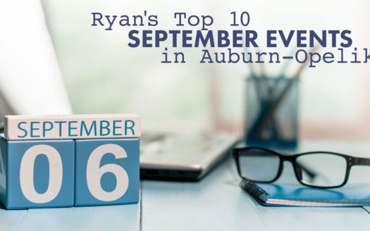 Ryan's Top 10 September Events in Auburn Opelika