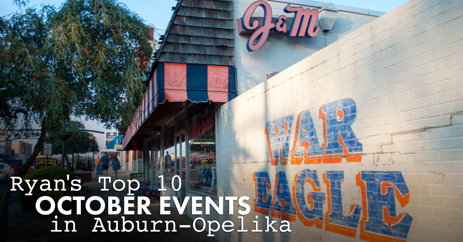 Ryan's Top 10 October Events in Auburn Opelika