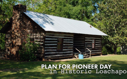 Pioneer Day in Historic Lochapoka