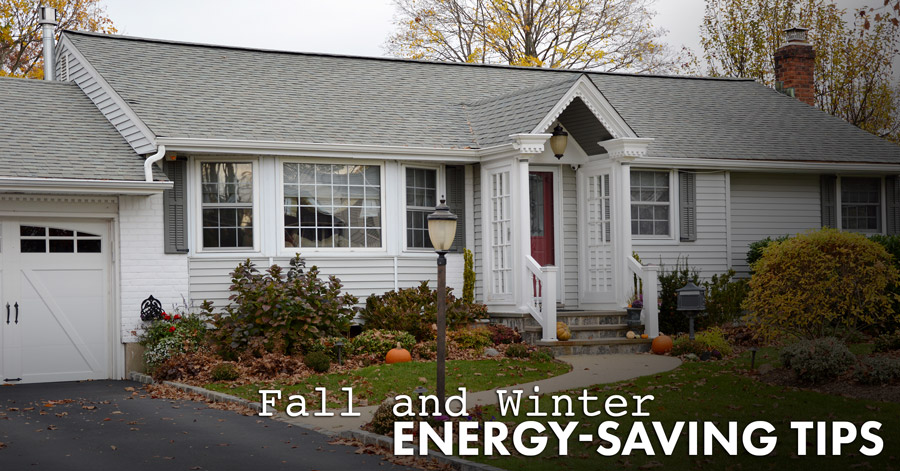 Fall and Winter Energy-Saving Tips