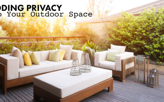 Adding Privacy to Your Outdoor Space