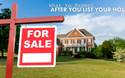 What to Expect After You List Your House