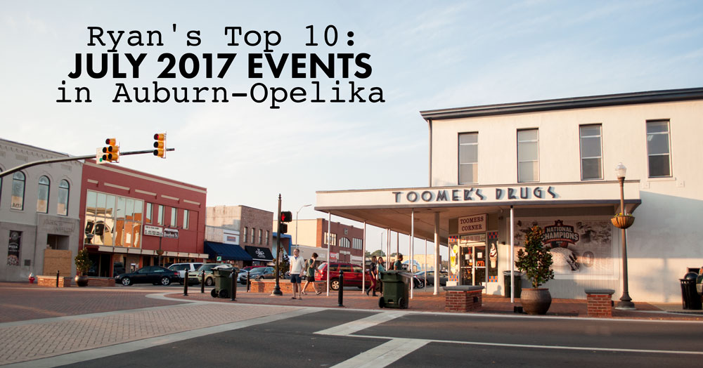 July 2017 events in Auburn and Opelika