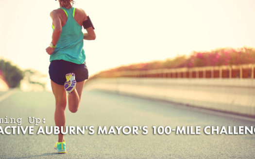 Active Auburn's Mayor's 100-Mile Challenge