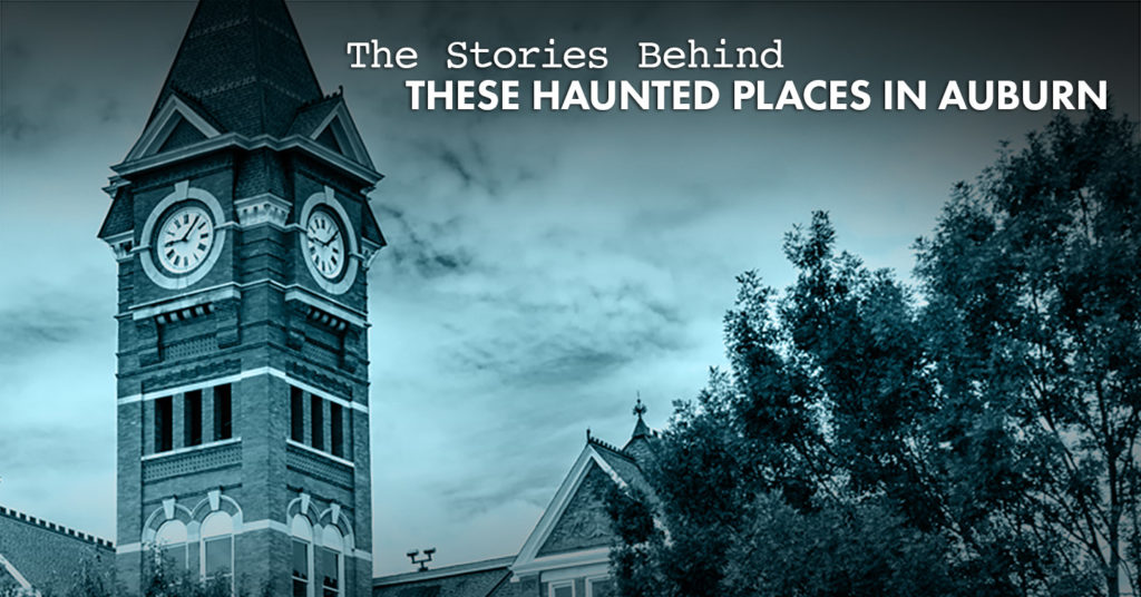 haunted places in Auburn