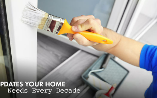 updates your home needs every decade