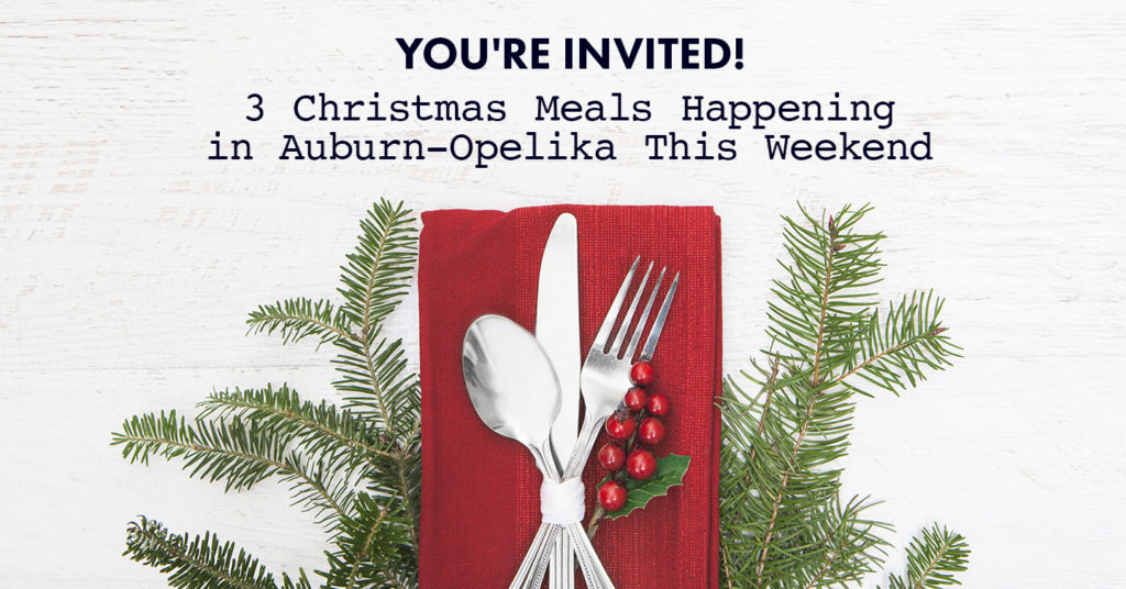 Christmas meals in Auburn and Opelika