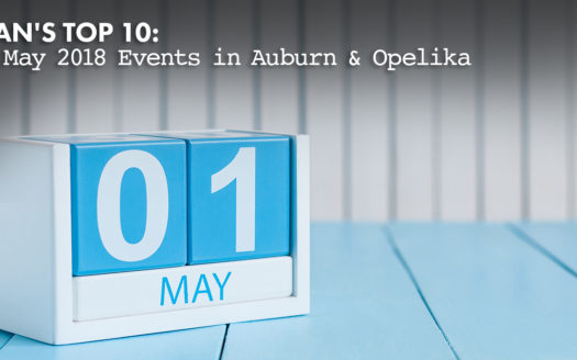 May 2018 events in Auburn and Opelika