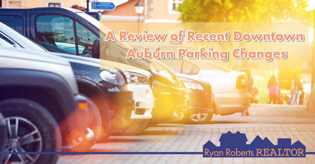 recent Downtown Auburn parking changes