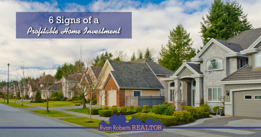 signs of a profitable home investment