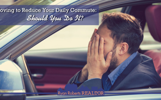 moving to reduce your daily commute