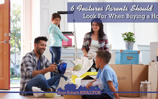 features parents should look for when buying a home