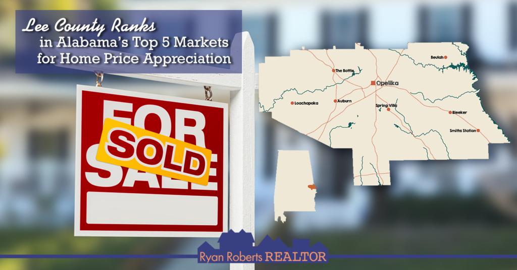 Lee County Ranks in Alabama’s Top 5 Markets for Home Price Appreciation