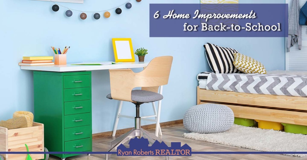 Home Improvements for Back-to-School