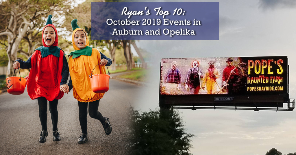 October 2019 Events in Auburn and Opelika