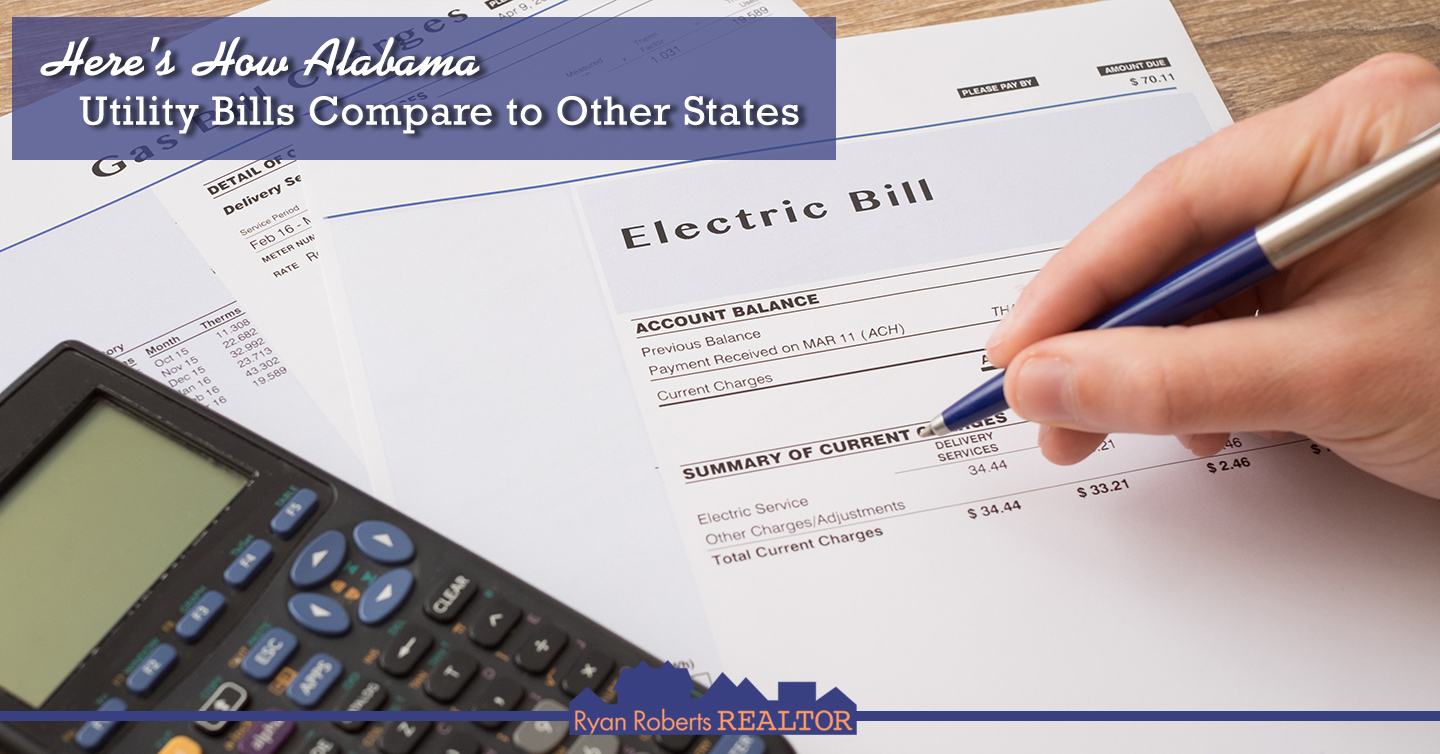 Here's How Alabama Utility Bills Compare to Other States Ryan Roberts