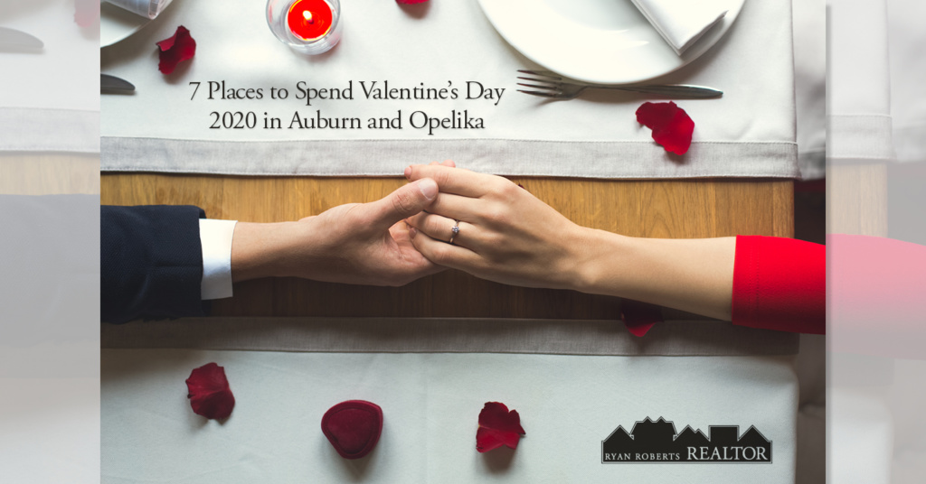 Places to Spend Valentine’s Day 2020 in Auburn and Opelika