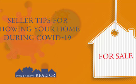 Showing Your Home During COVID-19