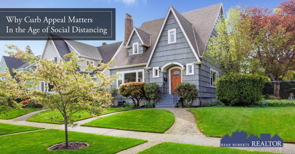 curb appeal matters in the age of social distancing