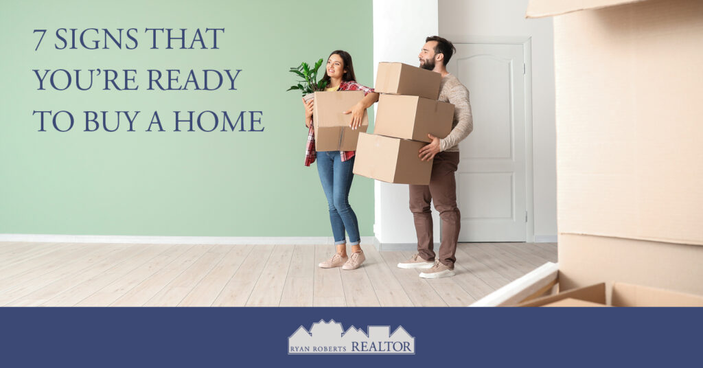 signs that you're ready to buy a home