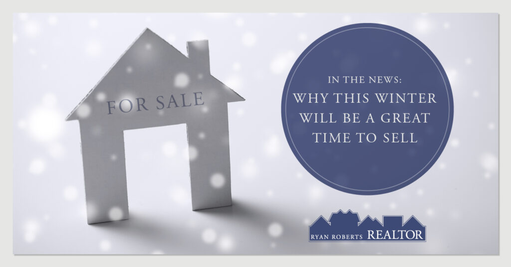 Why This Winter Will Be a Great Time to Sell