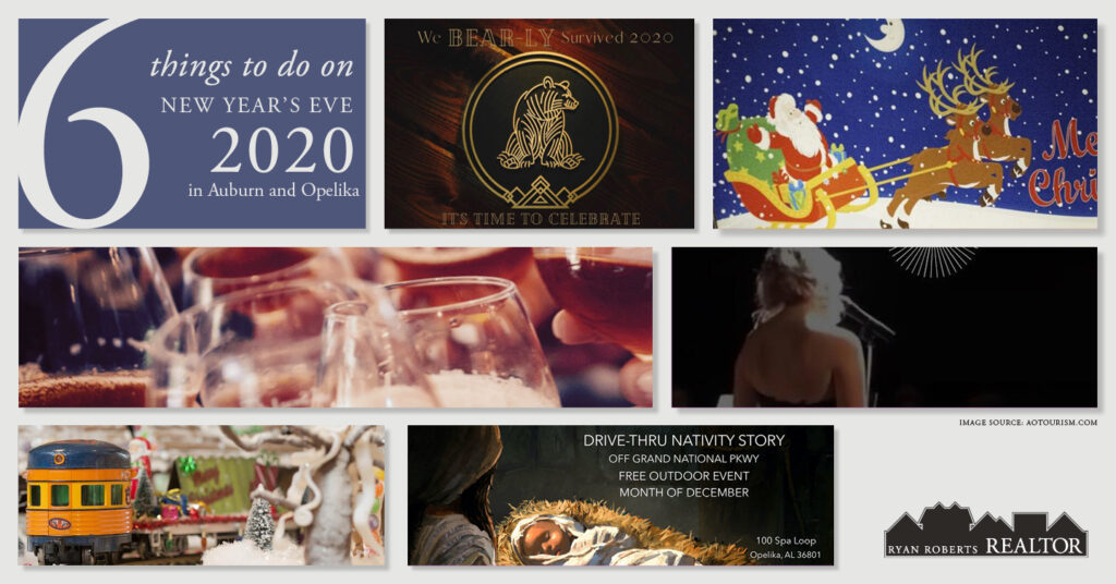 6 Things to Do On New Year&#039;s Eve 2020 in Auburn and Opelika - Ryan Roberts Realtor