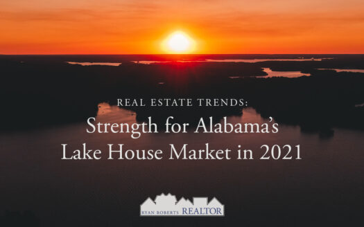 Alabama's lake house market in 2021