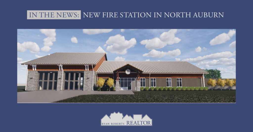 New Fire Station in North Auburn