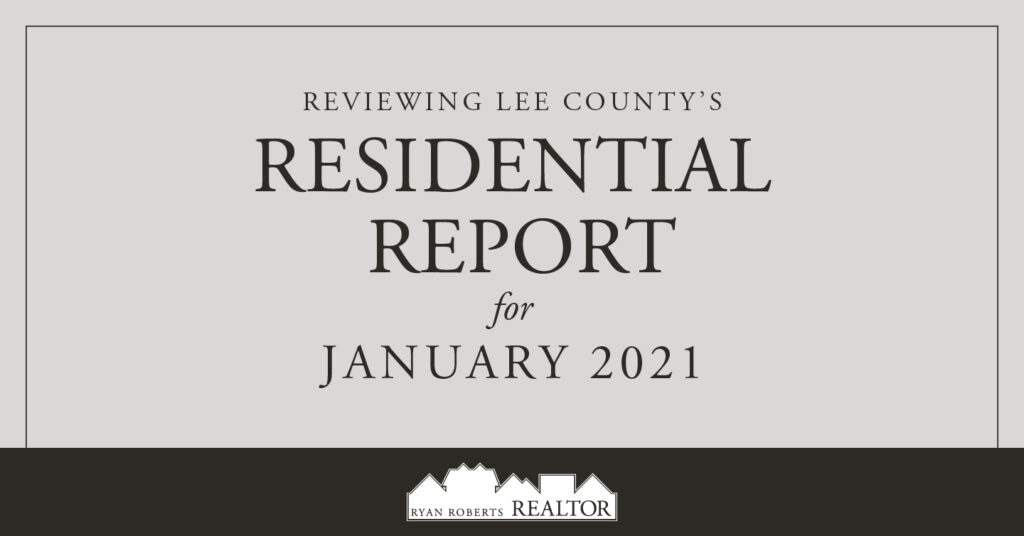 Lee County's Residential Report for January 2021