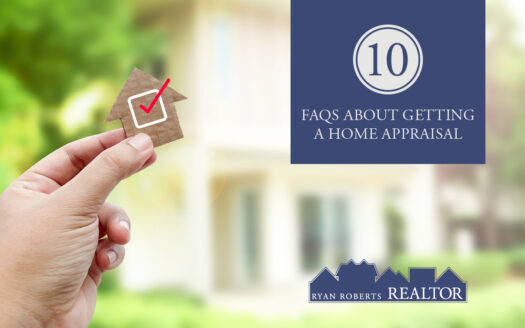 FAQs About Getting a Home Appraisal