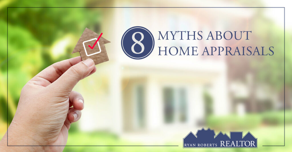 myths about home appraisals