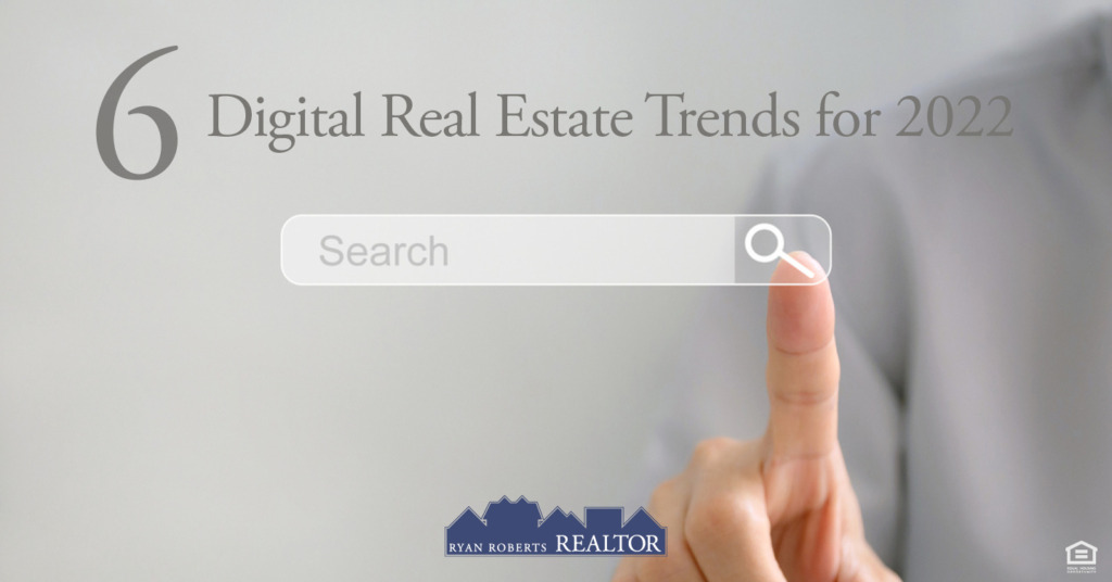 digital real estate trends for 2022