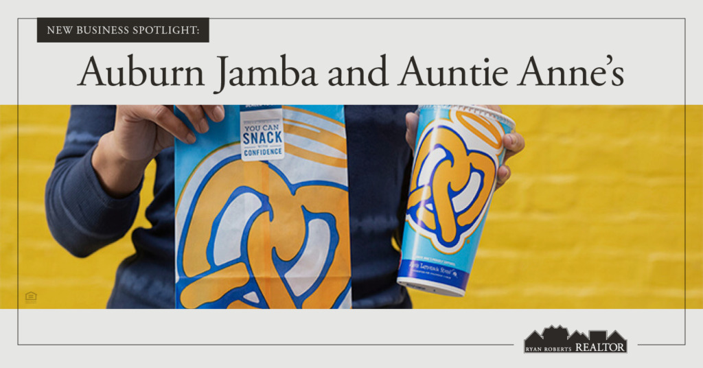 Auburn Jamba and Auntie Anne's