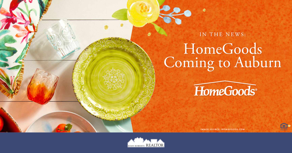 HomeGoods coming to Auburn