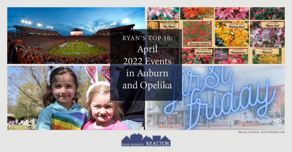 April 2022 events in Auburn and Opelika