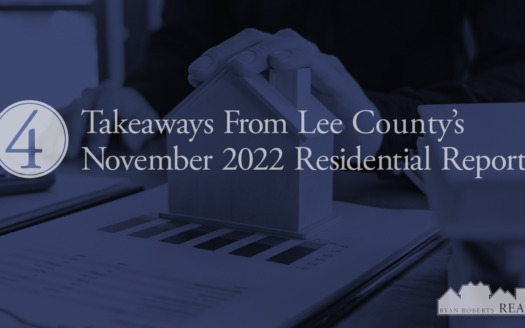 takeaways from Lee County's November 2022 Residential Report