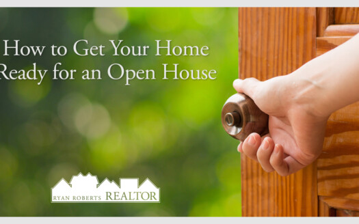 how to get your home ready for an open house