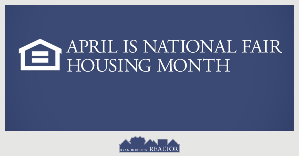 April is National Fair Housing Month