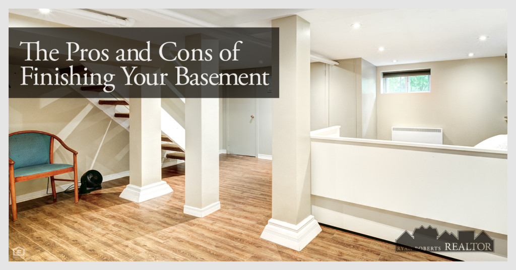 the pros and cons of finishing your basement