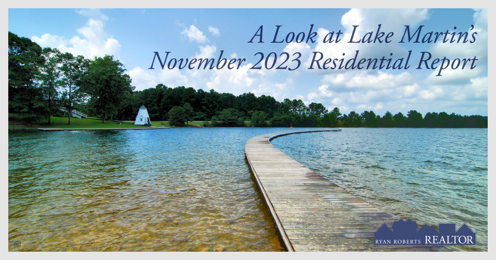 Lake Martin's November 2023 Residential Report