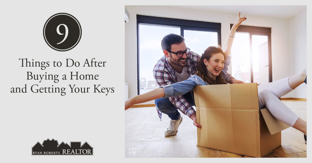 things to do after buying a home and receiving your keys