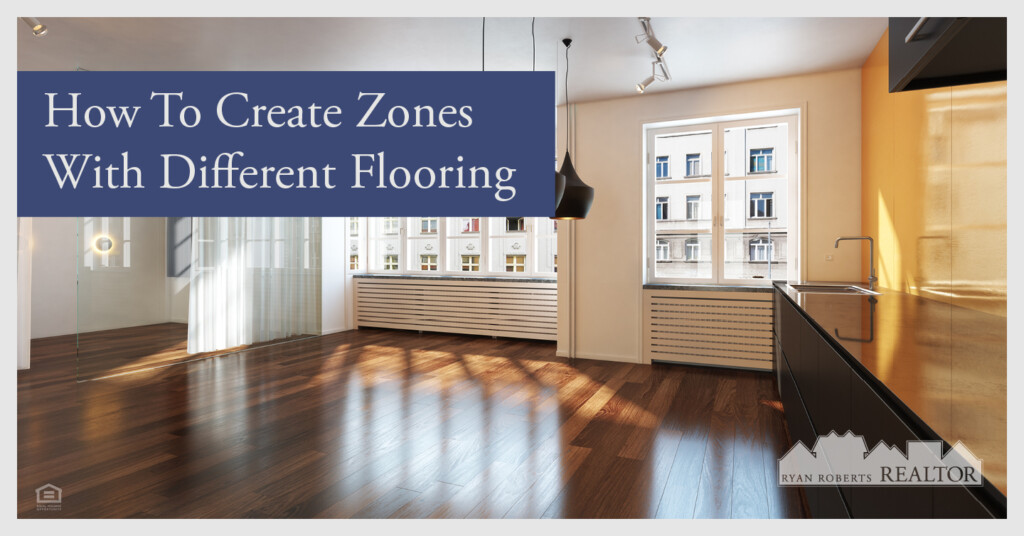 how to create zones with different flooring