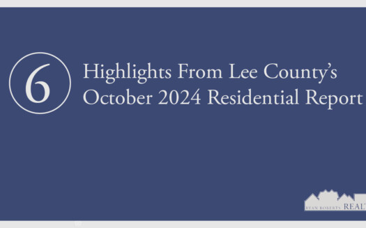 Lee County’s October 2024 Residential Report